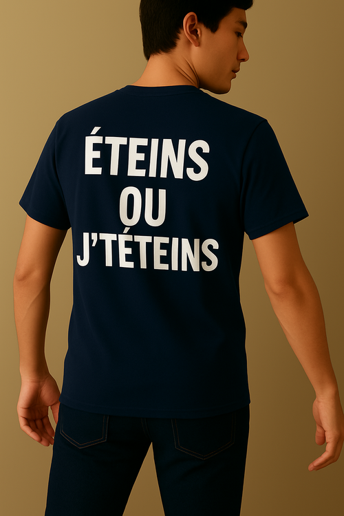 Éteins OU J'téteins