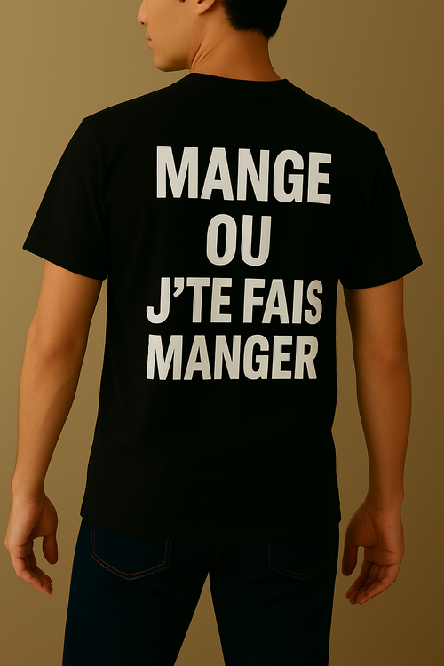 Mange ou j'te fais manger